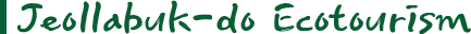 Jeollabuk-do EcoTourism